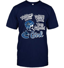 Load image into Gallery viewer, touch down lovin defense yellin team supportin Vancouver Canucks girl shirt