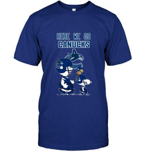 Load image into Gallery viewer, Here we go Vancouver Canucks snoopy shirt