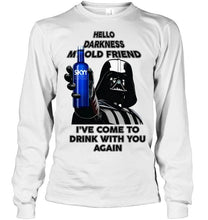 Load image into Gallery viewer, Darth vader loves Skyy Vodka Hello darkness my old friend i've come to drink with you again t shirt