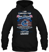 Load image into Gallery viewer, Vancouver Canucks fan Say merry christmas drink beer eat meat salute our flag if offend you I don't care shirt