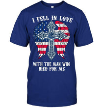 Load image into Gallery viewer, I fell in love with the man who died for me Vancouver Canucks jesus cross wings shirt