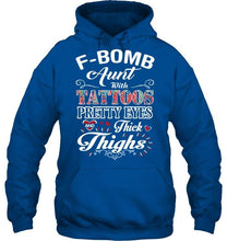 Load image into Gallery viewer, F bomb aunt with tattoos pretty eyes and thick thighs T Shirt