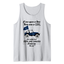 Load image into Gallery viewer, Once upon a time a girl really loved jeeps and Vancouver Canucks it was me