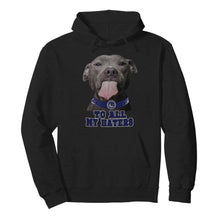 Load image into Gallery viewer, Vancouver Canucks to all my haters pitbull