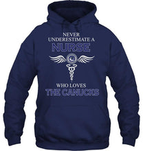 Load image into Gallery viewer, Never underestimate a nurse who loves the Canucks Vancouver Canucks fan shirt