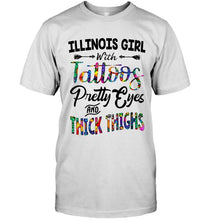 Load image into Gallery viewer, Illinois girl tattoos pretty eyes and thick thighs White T Shirt