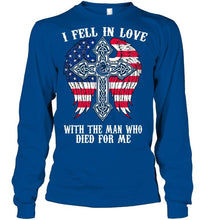 Load image into Gallery viewer, I fell in love with the man who died for me Vancouver Canucks jesus cross wings shirt