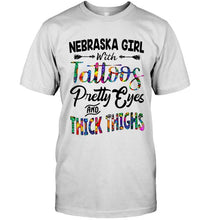 Load image into Gallery viewer, Nebraska girl tattoos pretty eyes and thick thighs White T Shirt