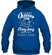 Load image into Gallery viewer, Vancouver Canucks Queen classy sasy a bit smart asy shirt