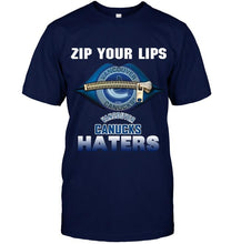 Load image into Gallery viewer, Zip your lips Vancouver Canucks haters shirt