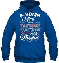 Load image into Gallery viewer, F bomb Mimi with tattoos pretty eyes and thick thighs T Shirt