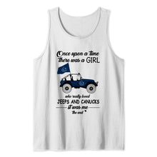 Load image into Gallery viewer, Once upon a time a girl really loved jeeps and Vancouver Canucks it was me