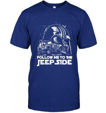 Load image into Gallery viewer, Please follow me to the jeep side darth vader shirt