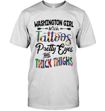 Load image into Gallery viewer, Washington girl tattoos pretty eyes and thick thighs White T Shirt