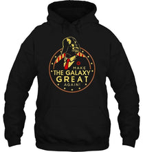 Load image into Gallery viewer, Darth Vader make the galaxy great again shirt