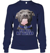 Load image into Gallery viewer, Vancouver Canucks to all my haters pitbull shirt