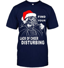 Load image into Gallery viewer, I find you lack of cheer disturbing christmas santa darth vader star wars fan t shirt