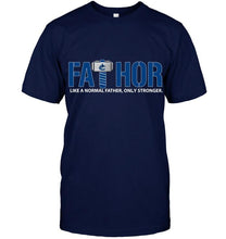 Load image into Gallery viewer, Fathor Vancouver Canucks like normal father only stronger shirt