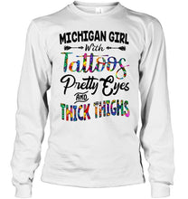 Load image into Gallery viewer, Michigan girl tattoos pretty eyes and thick thighs White T Shirt