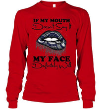 Load image into Gallery viewer, If my mouth doesn't say it my face definitely will Vancouver Canucks lips shirt