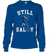 Load image into Gallery viewer, Still salty Vancouver Canucks fan shirt