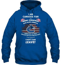 Load image into Gallery viewer, Vancouver Canucks fan Say merry christmas drink beer eat meat salute our flag if offend you I don't care shirt