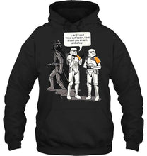 Load image into Gallery viewer, Nice suit vader i bet it cosst you an arm and a leg Storm trooper chatting star wars funny t shirt