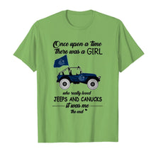 Load image into Gallery viewer, Once upon a time a girl really loved jeeps and Vancouver Canucks it was me