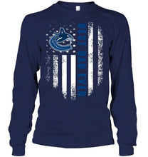Load image into Gallery viewer, Best Vancouver Canucks dad ever american flag shirt