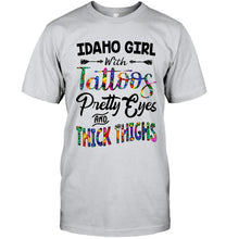 Load image into Gallery viewer, Idaho girl tattoos pretty eyes and thick thighs White T Shirt