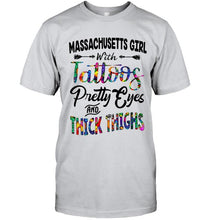 Load image into Gallery viewer, Massachusetts girl tattoos pretty eyes and thick thighs White T Shirt