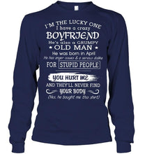 Load image into Gallery viewer, I'm Lucky one have crazy boyfriend born in April happens to cuss has tattoo Hoodie