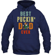 Load image into Gallery viewer, Best puckin' dad Vancouver Canucks ever shirt