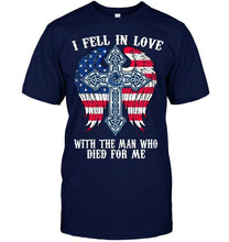 Load image into Gallery viewer, I fell in love with the man who died for me Vancouver Canucks jesus cross wings shirt
