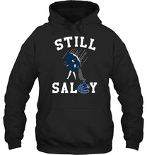 Load image into Gallery viewer, Still salty Vancouver Canucks fan shirt