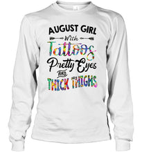 Load image into Gallery viewer, August girl with tattoos pretty eyes and thick thighs Ash T Shirt