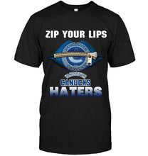 Load image into Gallery viewer, Zip your lips Vancouver Canucks haters shirt