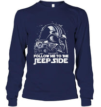 Load image into Gallery viewer, Please follow me to the jeep side darth vader shirt