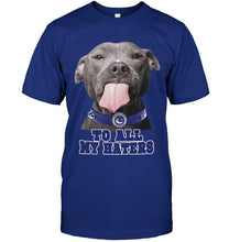 Load image into Gallery viewer, Vancouver Canucks to all my haters pitbull shirt