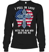 Load image into Gallery viewer, I fell in love with the man who died for me Vancouver Canucks jesus cross wings shirt