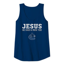 Load image into Gallery viewer, Jesus he has 6 men too Vancouver Canucks