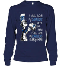 Load image into Gallery viewer, I will love Canucks here or there I love Canucks everywhere Vancouver Canucks fan shirt