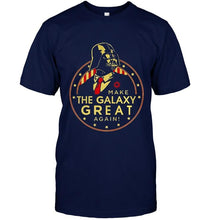 Load image into Gallery viewer, Darth Vader make the galaxy great again shirt