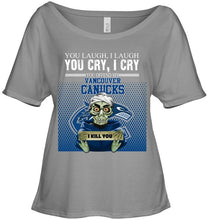 Load image into Gallery viewer, You offend my Vancouver Canucks i kill you baby achmed funny fan t shirt
