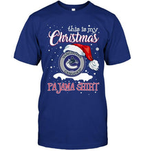 Load image into Gallery viewer, This is my christmas Vancouver Canucks pajama shirt t shirt