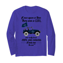 Load image into Gallery viewer, Once upon a time a girl really loved jeeps and Vancouver Canucks it was me