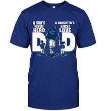 Load image into Gallery viewer, Vancouver Canucks Dad son's first hero daughter's first love shirt
