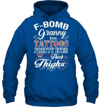 Load image into Gallery viewer, F bomb Granny with tattoos pretty eyes and thick thighs T Shirt