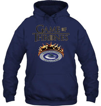 Load image into Gallery viewer, Vancouver Canucks game of thrones crown shirt