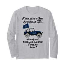 Load image into Gallery viewer, Once upon a time a girl really loved jeeps and Vancouver Canucks it was me